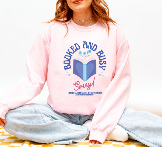 BOOKED AND BUSY CREWNECK - PREORDER