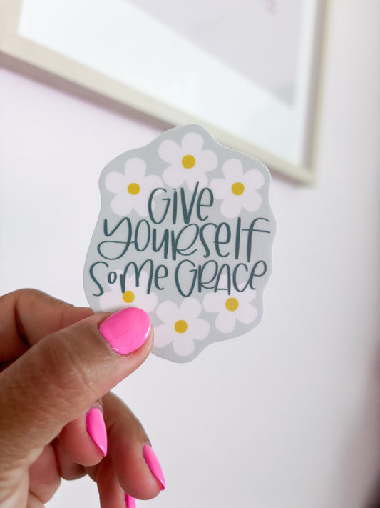 GIVE YOURSELF GRACE STICKER